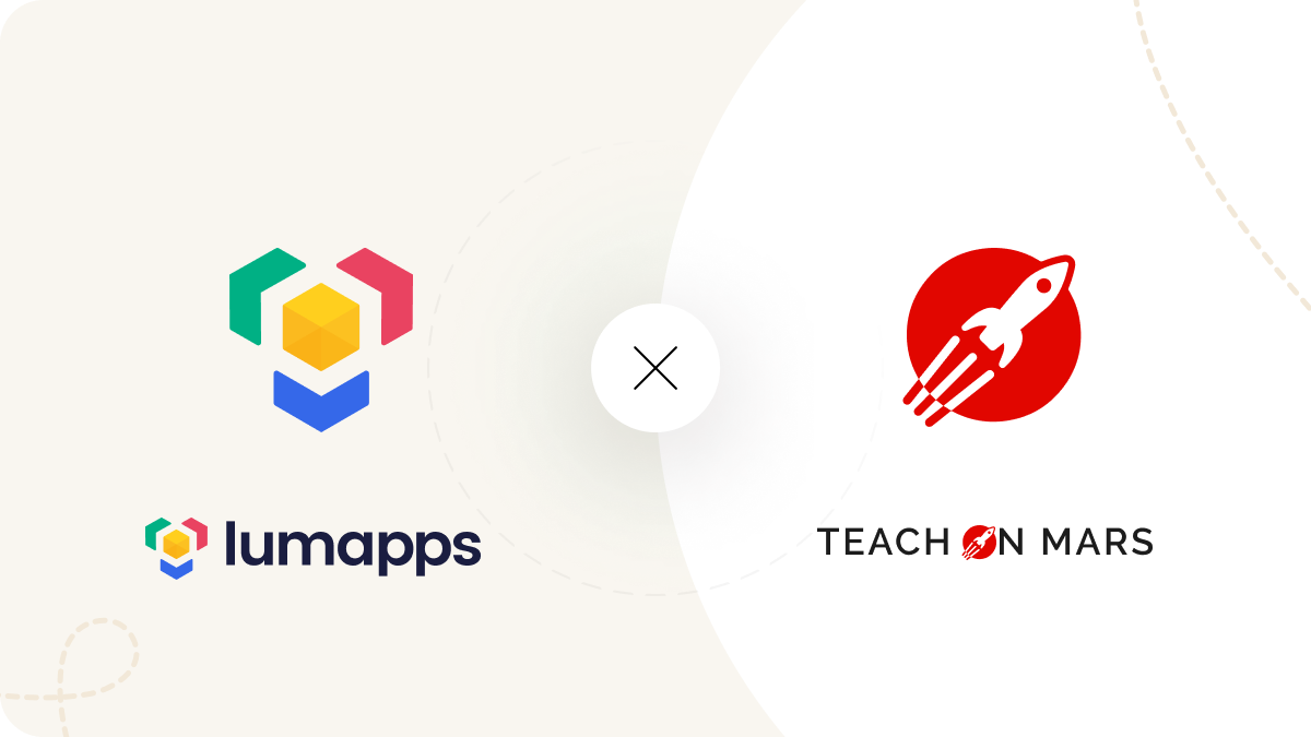 LumApps Actualizes Microlearning Vision with  Acquisition of Teach on Mars